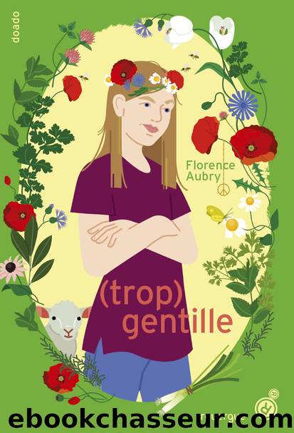 (Trop) gentille by Florence Aubry