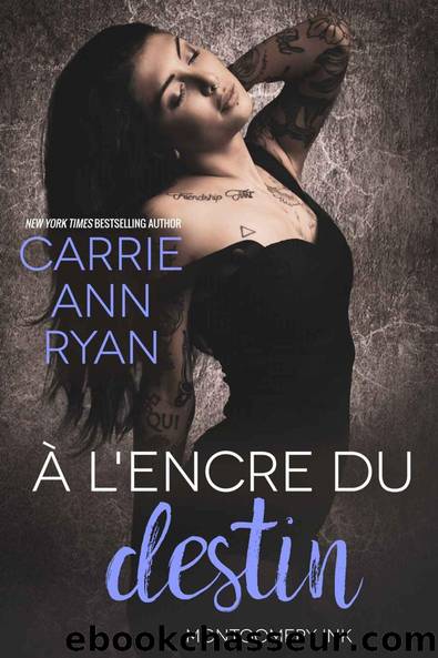 Ã lâencre du destin by Carrie Ann Ryan