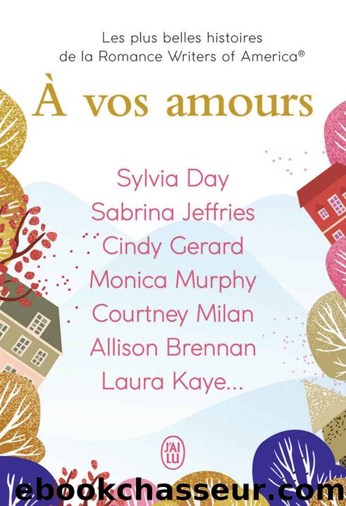 Ã vos amours (LITTERATURE ETR) (French Edition) by Collectif