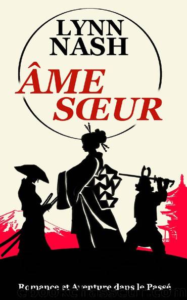 ÃME SOEUR (French Edition) by Lynn Nash