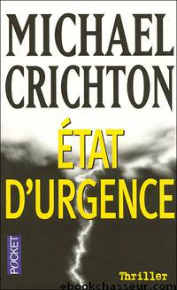 État d'urgence by Michael Crichton