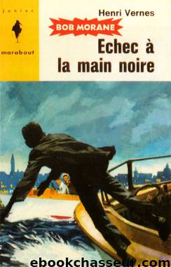 021 - Échec à la Main Noire by Henri Vernes