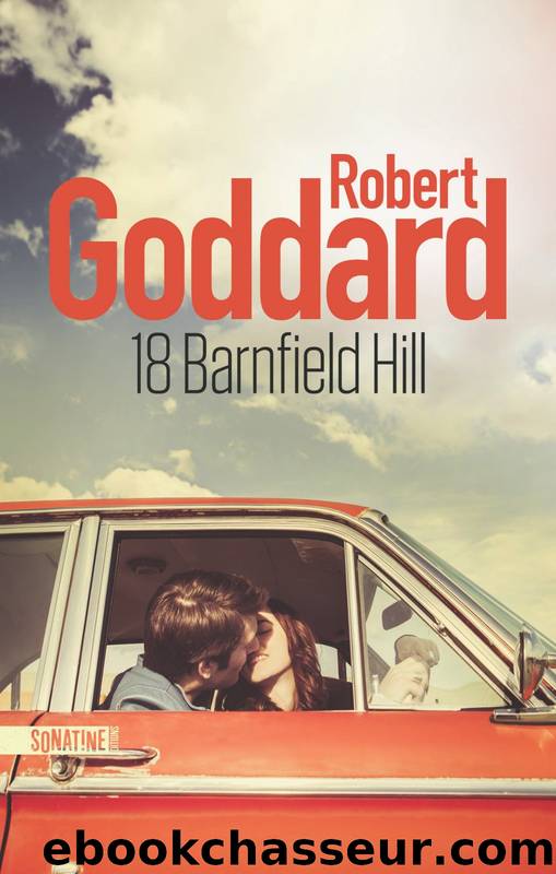 18 Barnfield Hill by Robert Goddard