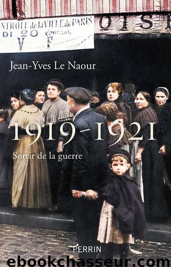 1919-1921 (French Edition) by LE NAOUR Jean-Yves