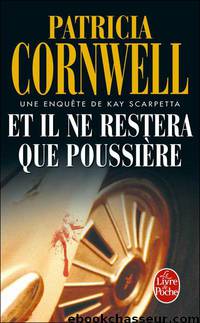 1992-Et il ne restera que poussière by Cornwell Patricia