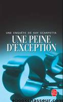 1993-Une peine d'exception by Patricia Cornwell