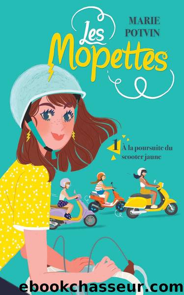 A la poursuite du scooter jaune by Marie Potvin