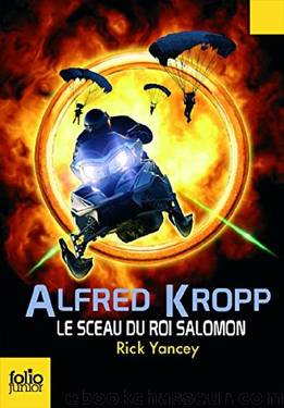 Alfred Kropp - 02 - Le Sceau du Roi Salomon by Yancey Rick