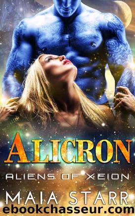 Alicron (Aliens Of Xeion) by Maia Starr