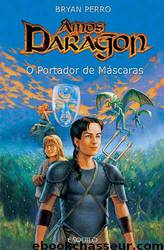 Amos Daragon Tome 1 by Bryan Perro