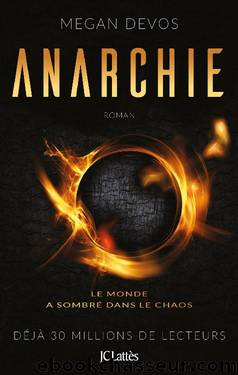 Anarchie - Tome 1 by Megan Devos