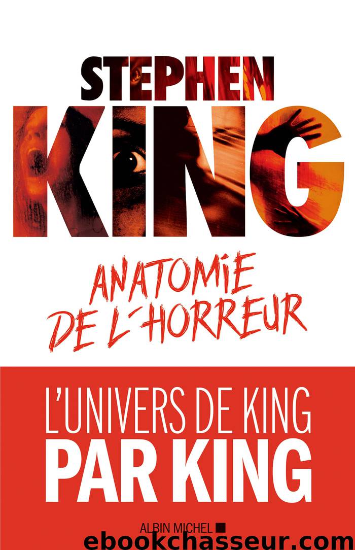 Anatomie de l'horreur by Stephen King