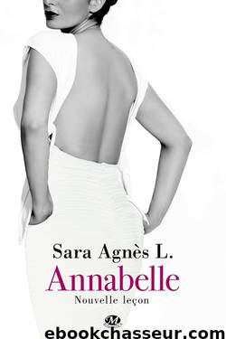 Annabelle-Tome 2 (Nouvelle leçon) by Sara Agnès L