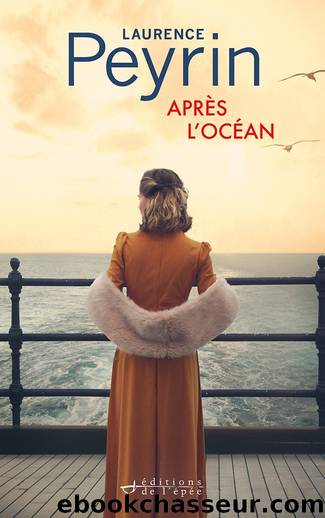 AprÃ¨s l'ocÃ©an, par Laurence Peyrin by Laurence Peyrin