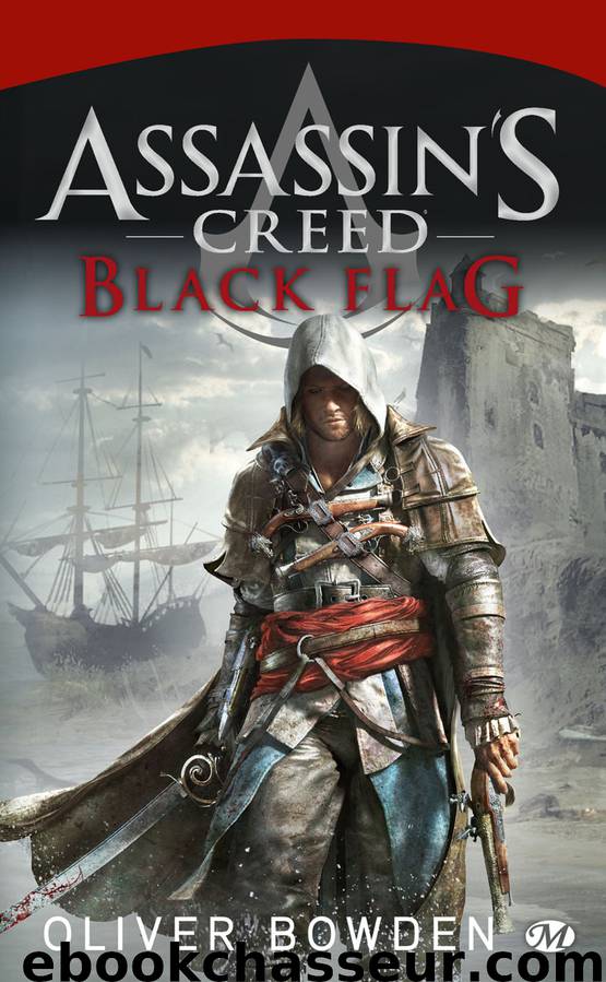 Assassin's Creed Black Flag by Oliver Bowden