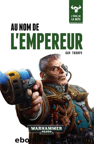 Au Nom de lâEmpereur by Gav Thorpe