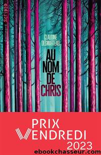 Au nom de Chris by Claudine Desmarteau