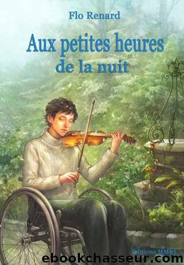 Aux petites heures de la nuit (French Edition) by Flo Renard