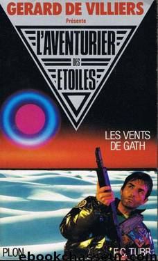 Aventurier des Etoiles 01 - Les Vents de Gath by E.C. Tubb