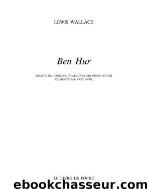 BEN HUR by LEWIS WALLACE