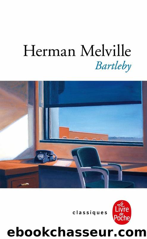 Bartleby (Trad Goubert) by Herman Melville