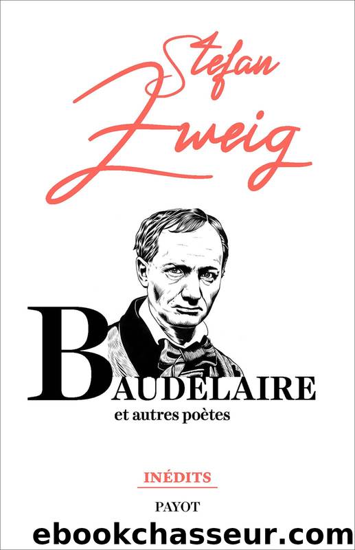 Baudelaire by Stefan Zweig