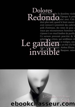 BaztÃ¡n, 1 Le gardien invisible (2013) by Redondo Dolores