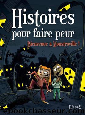 Bienvenue a Monstroville by Vincent Villeminot