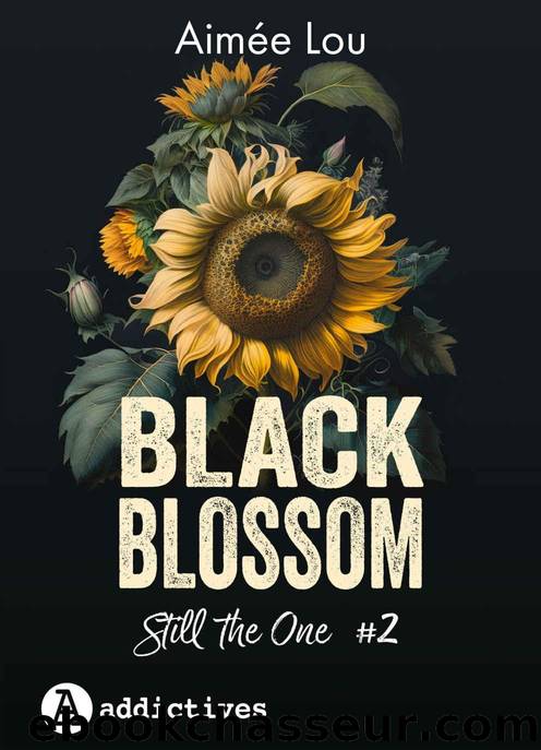 Black Blossom 2. Still the one by Aimée Lou