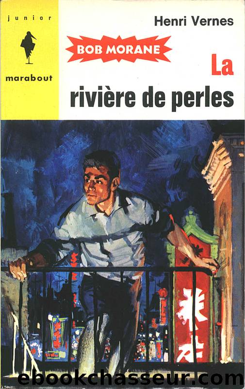 Bob Morane T061La riviÃ¨re de perles by Vernes Henri