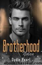 Brotherhood: Nolan (French Edition) by dydie pearl