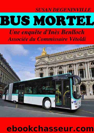 Bus mortel by Susan Degeninville