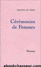 Cérémonies de femmes by Inconnu(e)