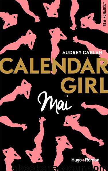 Calendar Girl - Mai by Audrey Carlan