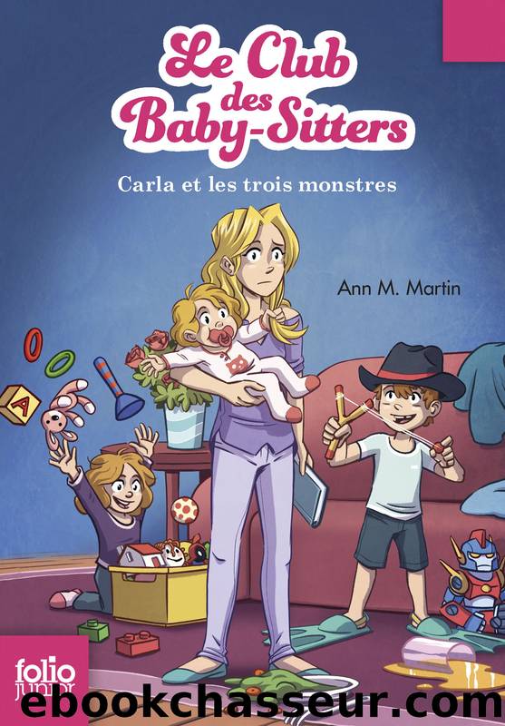 Carla et les trois monstres by Ann M Martin