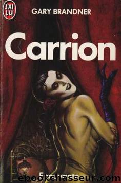 Carrion by Gary Brandner