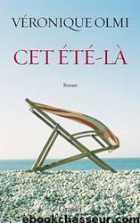 Cet été-là by Véronique Olmi