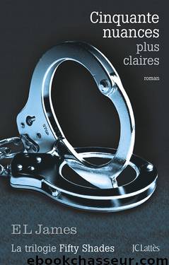 Cinquante nuances plus claires by El James