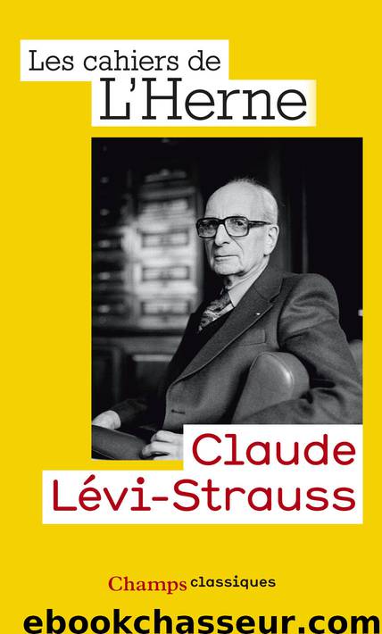 Claude Lévi-Strauss by Les Cahiers de l'Herne