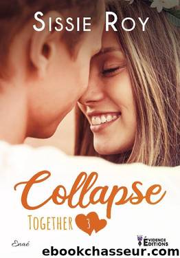 Collapse by Sissie Roy