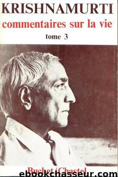 Commentaires Sur La Vie : Tome 3 by Jiddu Krishnamurti