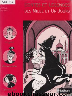 Contes et légendes des Mille et un jours by K. Sarah