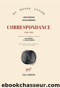 Correspondance by Jack Kerouack & Allen Ginsberg