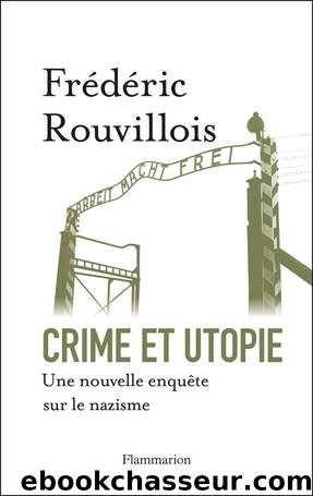 Crime et utopie by Rouvillois Frederic