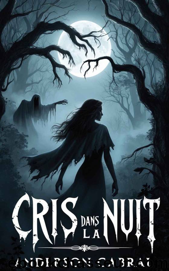 Cris dans la Nuit (French Edition) by ANDERSON CABRAL