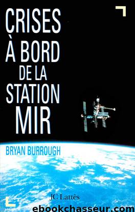 Crises à bord de la station Mir by Burrough Bryan