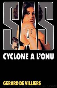 Cyclone Ã  l'ONU by Gérard de Villiers