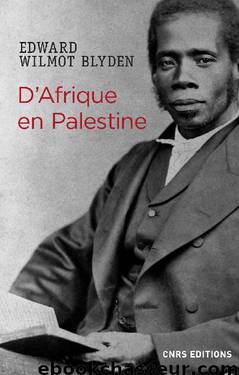 D'Afrique en Palestine by Edward Wilmot Blyden