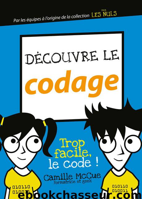 Découvre le codage by Camille Mccue