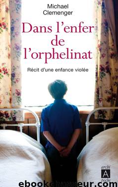 Dans l'enfer de l'orphelinat by Biographies